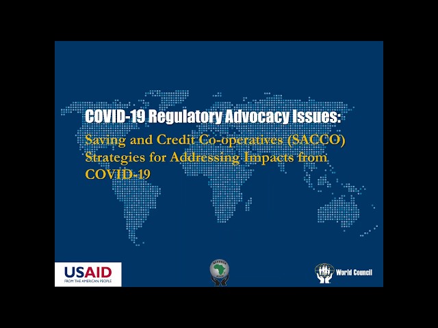 Africa COVID 19 Regulatory Advocacy Issues: Saving and Credit Cooperatives (SACCO) Strategies