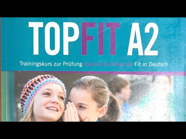 TopFit A2. ModellTest 4. Hören 🎧 (alle Teile) #youtube #deutsch