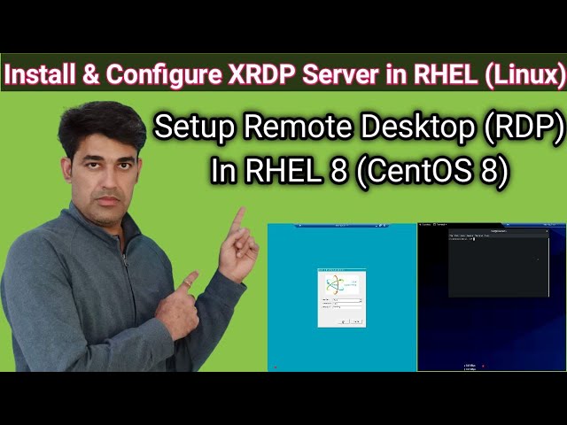 Install & Configure XRDP Server in RHEL 8 (CentOS 8) | Setup Remote Desktop (RDP) in Linux