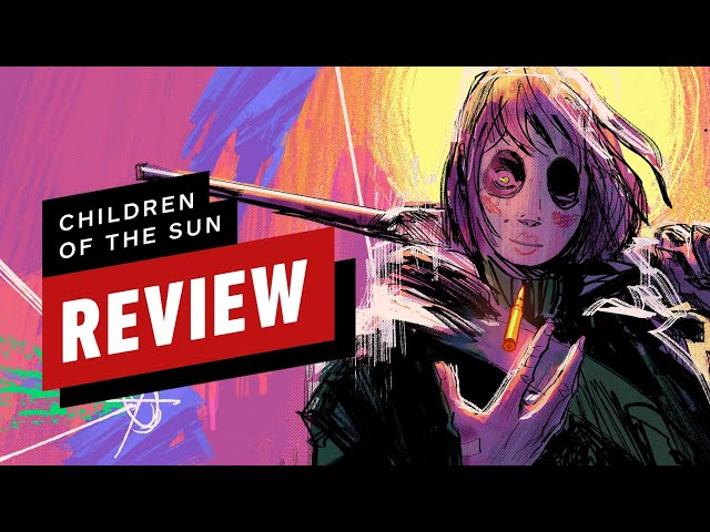 Children of the Sun Review