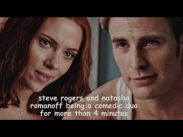 steve rogers and natasha romanoff being a comedic duo for more than 4 minutes