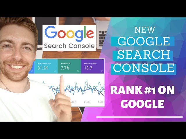 How To Use Google Search Console For SEO (Rank #1 On Google) 2019