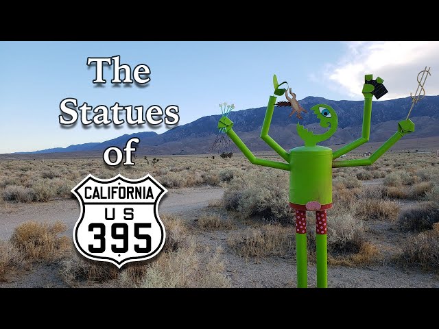 The Statues of Highway 395