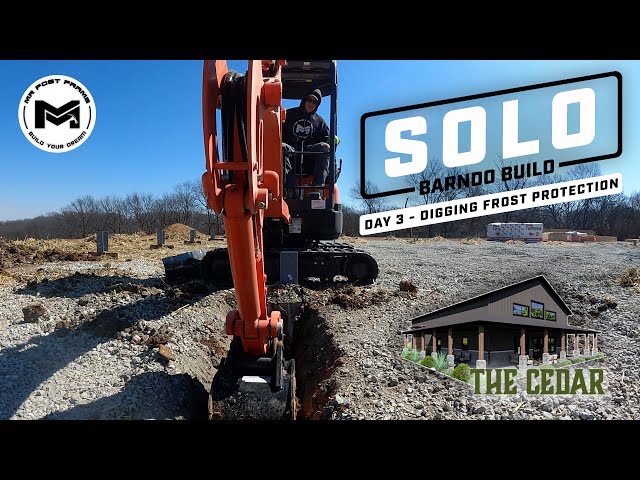 Solo Barndo Build | Frost Protection Dig | The Cedar | Ep2
