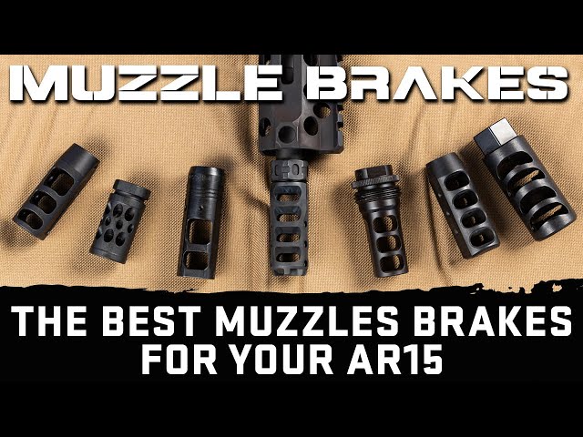 Less Recoil, More Precision: A Review of the Best AR15 Muzzle Brakes