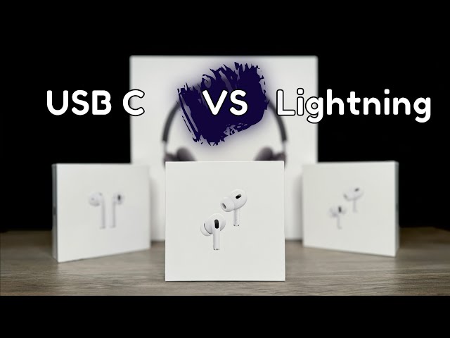 AirPods Pro 2nd Gen: USB C VS Lightning