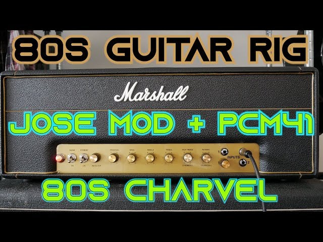 80s Guitar Rig | Jose Marshall | 80s Charvel | Lexicon Pcm41
