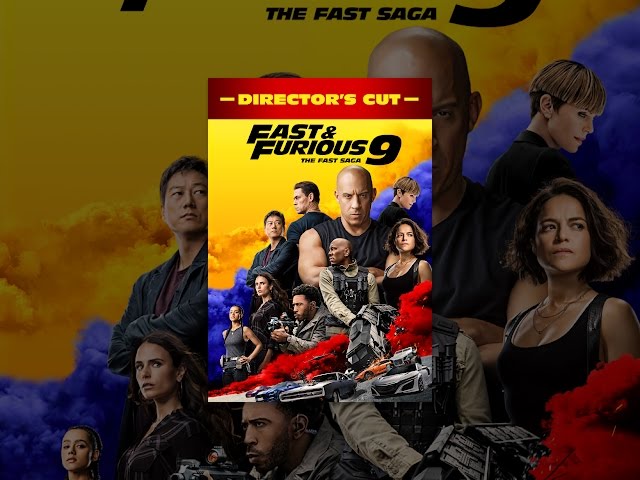 Fast & Furious 9 (Director's Cut)