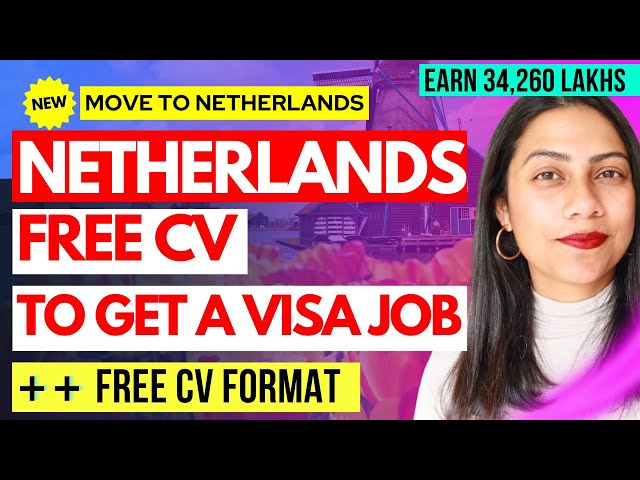 [NEW] FREE NETHERLANDS CV Format | Netherlands RESUME | How to get Netherlands Work Visa 2024 🇳🇱