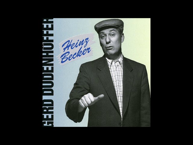 Gerd Dudenhöffer - Heinz Becker (1992) - Bühnenprogramm (nur Audio)
