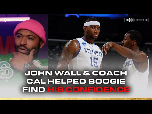 Demarcus Cousins On How John Wall & Coach Calipari Helped Him Find His Confidence | KG CERTIFIED