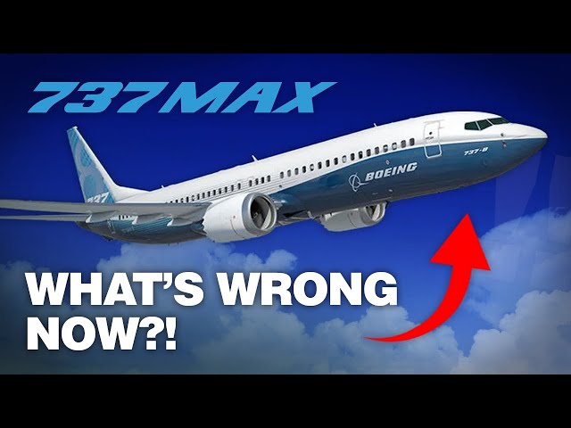 NEW Problems with the B737MAX!