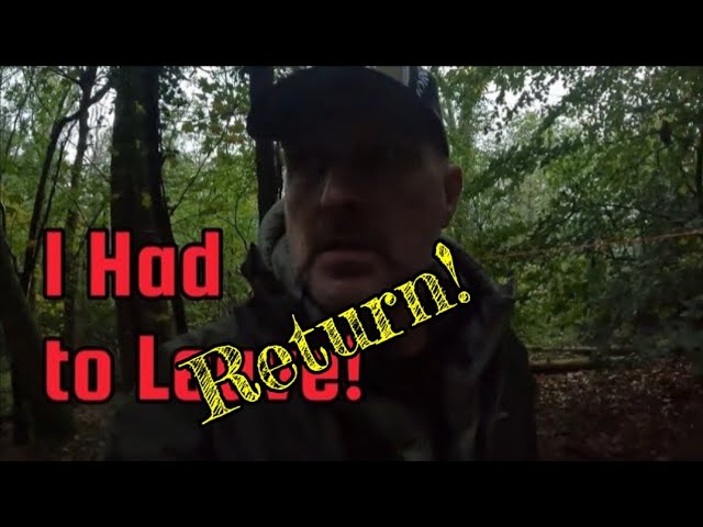 Return to where I had to leave. #youtube #wildcamping #scary #haunted