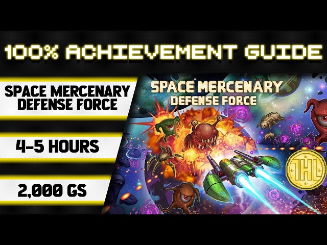 Space Mercenary Defense Force 100% Achievement Walkthrough * 2000GS in 4-5 Hours *