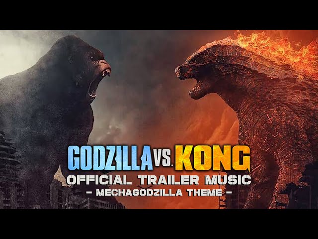 Godzilla vs. Kong - "Mechagodzilla Theme" (Official Trailer Music) - FULL CLEAN VERSION SONG