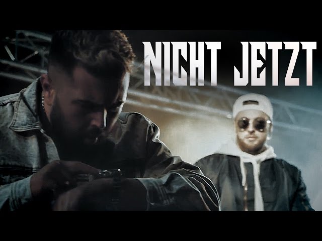 KC Rebell & Summer Cem - "NICHT JETZT" (official Video)