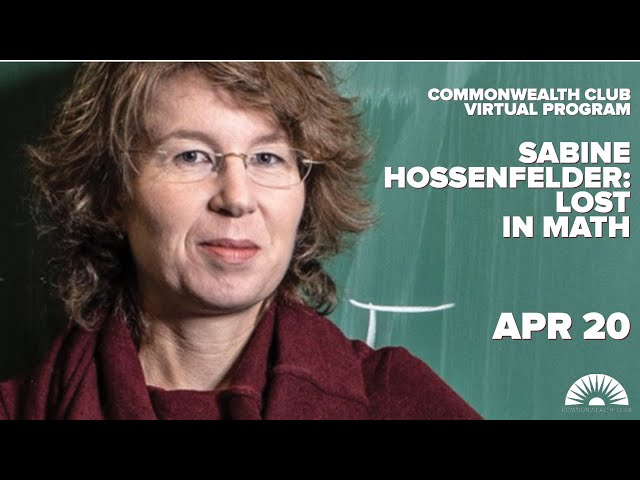 Sabine Hossenfelder: Lost in Math