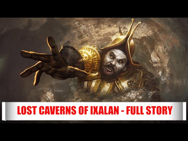 The Lost Caverns Of Ixalan - Full Story - Magic: The Gathering Lore - Part 3