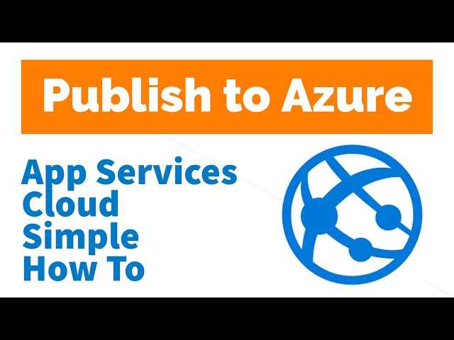 Deploy to App Services on Microsoft Azure with One Click Using Visual Studio