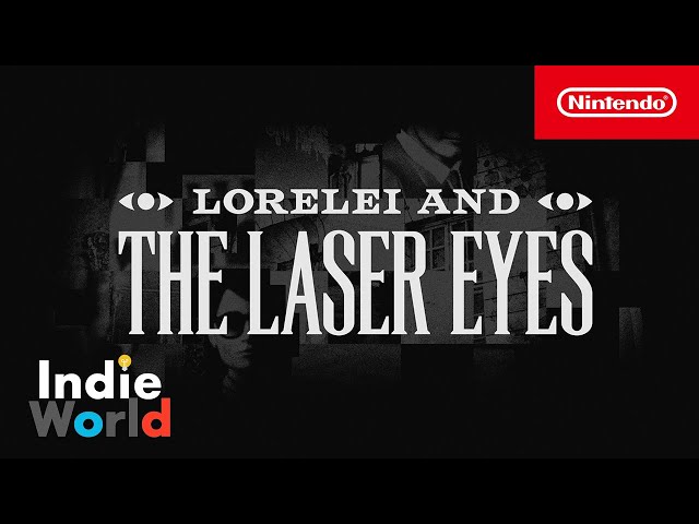 Lorelei and the Laser Eyes – Release Date Trailer – Nintendo Switch