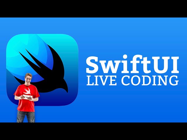 SwiftUI Live: Building an app from scratch