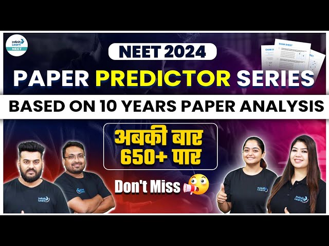 NEET 2024 Paper Predictor | Based on 10 Years NEET Paper Analysis | NEET 2024 Revision #neet2024