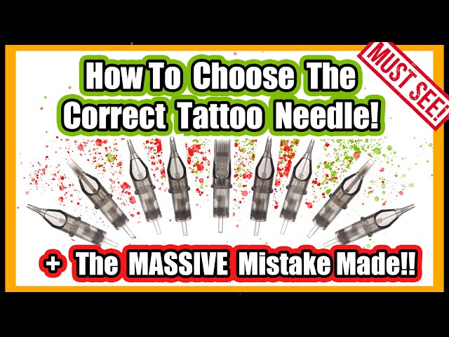 How To Tattoo Choosing The Correct Needles For Lining & Shading! + Do Not Make This Mistake!!!