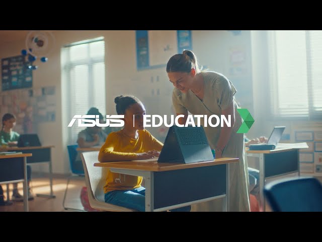 Upgrading Education to Incredible – K-12 Students | ASUS Education