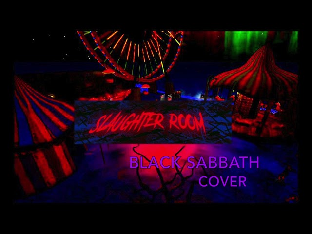 SlaughterRoom - Black Sabbath COVER