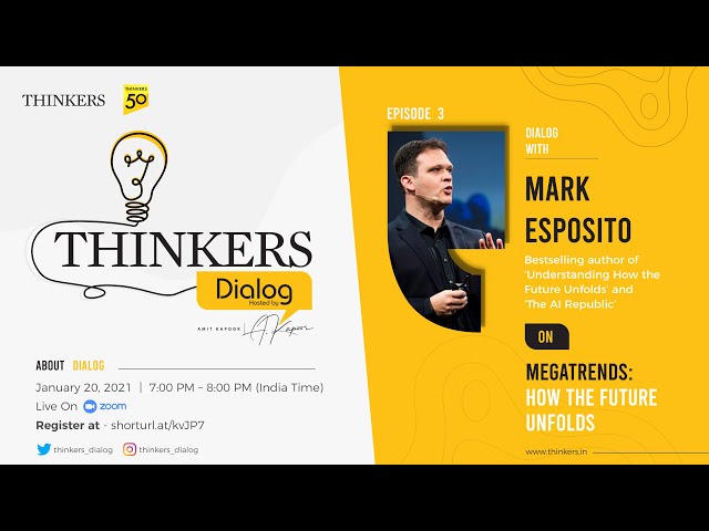 Thinkers Dialog with Mark Esposito