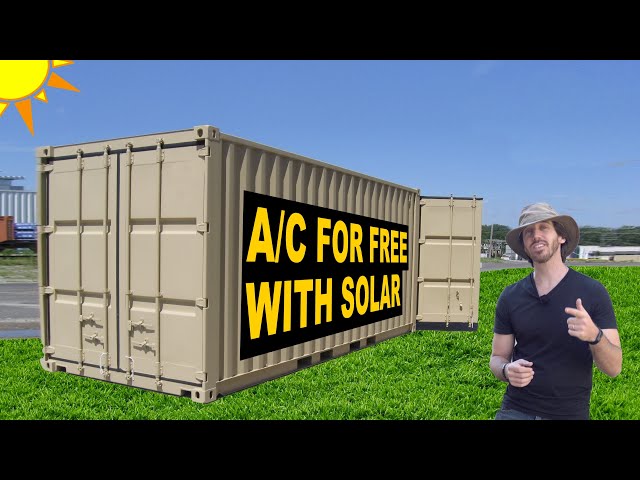 Making an easy SOLAR-powered off-grid container with A/C!