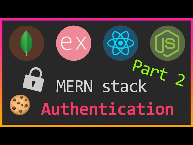 MERN stack secure authentication Part 2 | MongoDB | JWT, Cookies, Bcrypt, React Hooks, Context.
