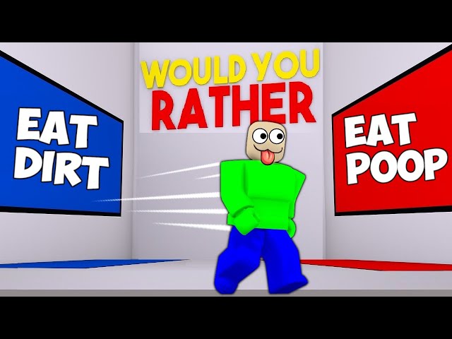 World's WORST Would You Rather! | Roblox