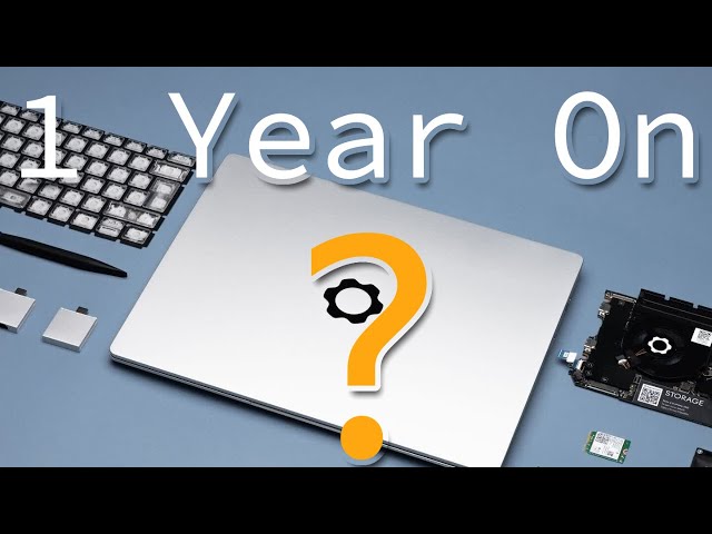 1 Year - Framework Laptop Long Term