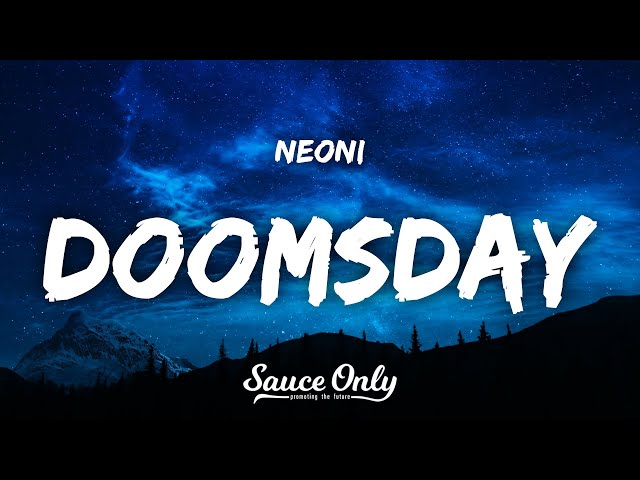 Neoni - DOOMSDAY (Lyrics)