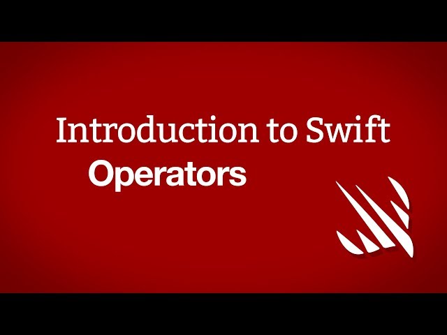 Introduction to Swift: Operators