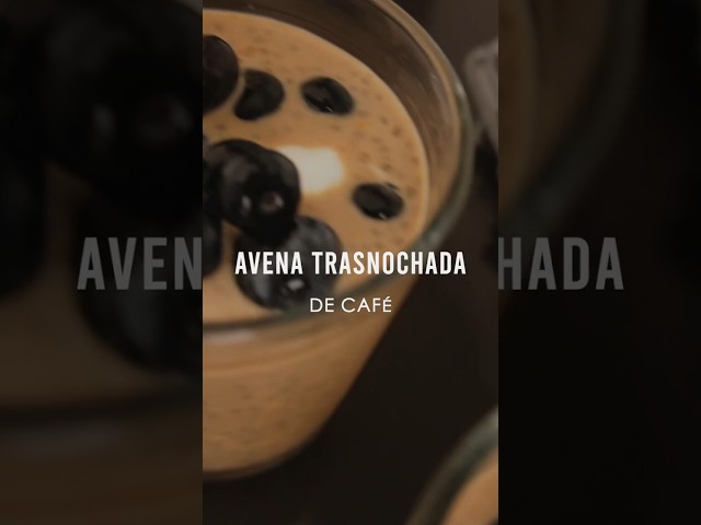 Avena Trasnochada de Café