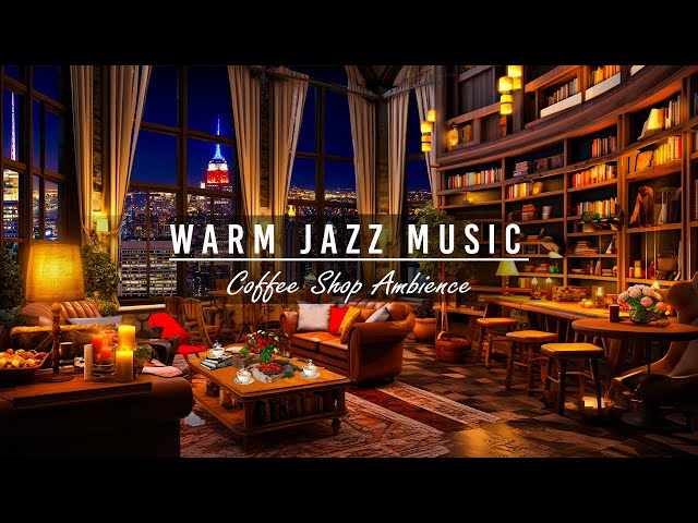 Jazz Relaxing Music & Warm Fireplace Sounds in Cozy Coffee Shop Ambience to Study, Relax, Deep Sleep