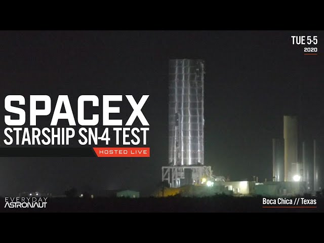Let's watch SpaceX test Starship SN-4!