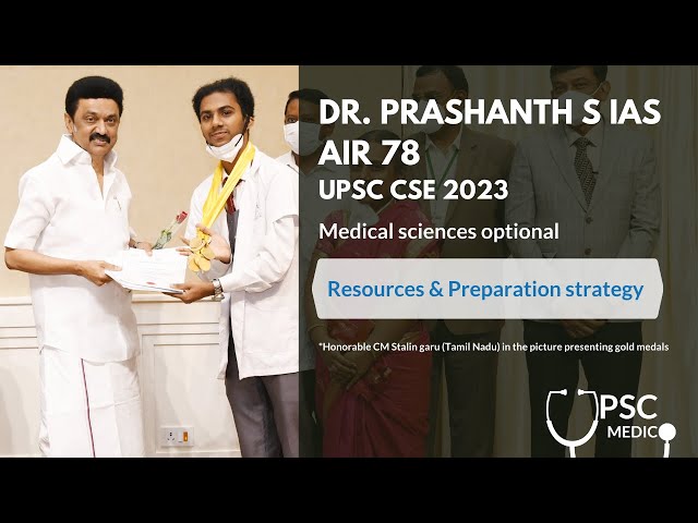 Dr Prashanth AIR 78 | UPSC CSE 2023 | Topper Interview | First attempt | Medical sciences optional