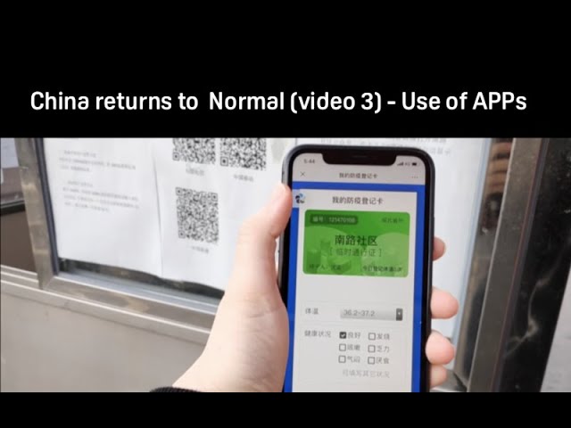 China's life returns to its New Normal (video 3) - Use of APPs - Pascal Coppens