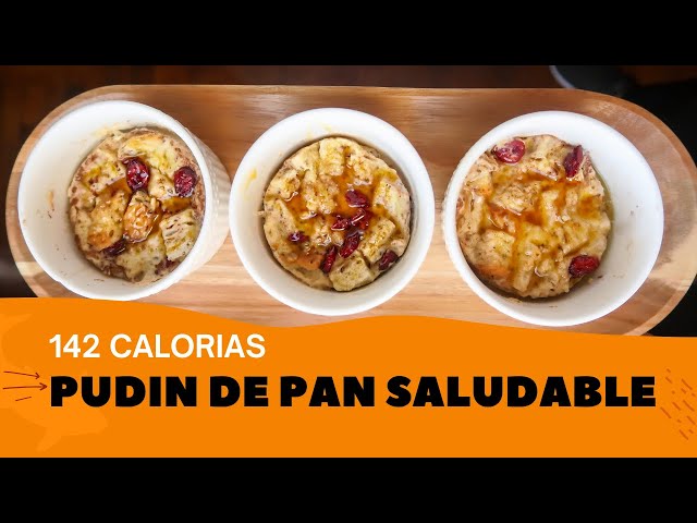 PUDIN DE PAN SALUDABLE: 142 CALORIAS | Michela Perleche