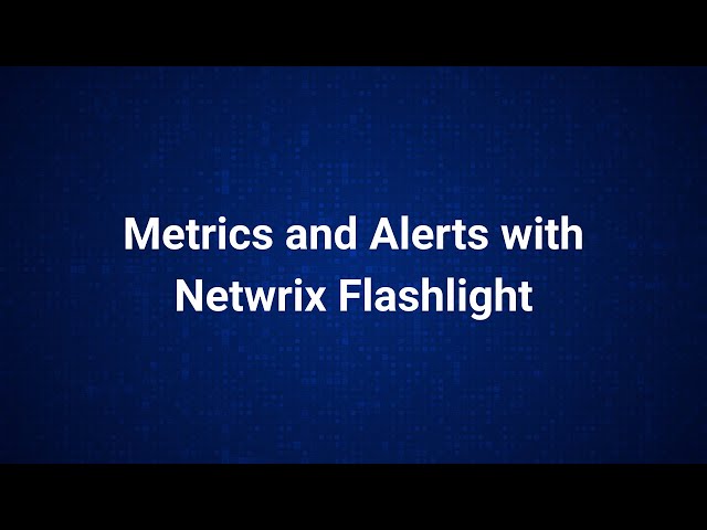 Netwrix Strongpoint: Metrics and Alerts