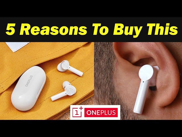 OnePlus Buds Z: 5 Reasons to buy this earbud in 2021 | Tech Rater