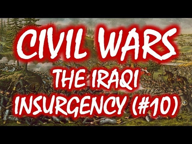 Civil Wars MOOC (#10): Why the Iraqi Insurgency Began
