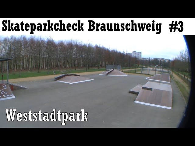 Skaten in Braunschweig: Skatepark Weststadtpark | Skateparkcheck by fu2k media