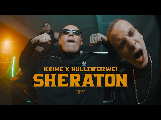 Krime x NULLZWEIZWEI - SHERATON (prod. von Diavo, Ido Nadjar & Truls Dyrstad) [Official Video]