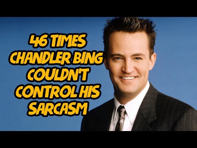 46 Times Chandler Bing Couldn't Control His Sarcasm