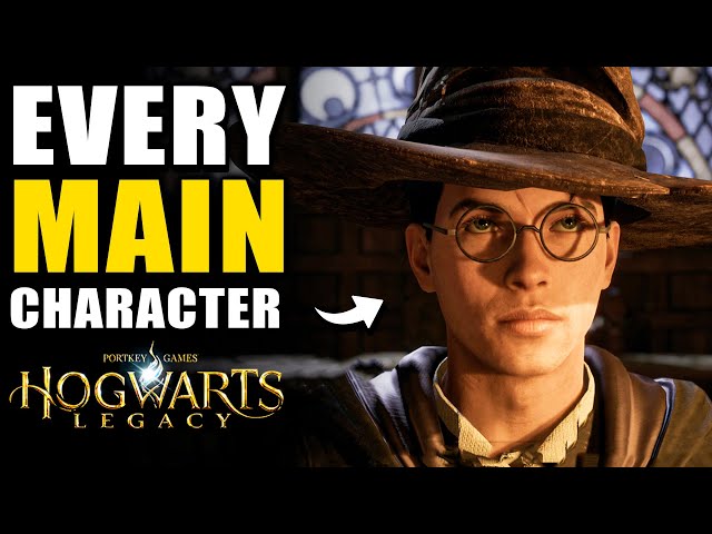 Hogwarts Legacy: Who Are the Main Characters? - Harry Potter Explained