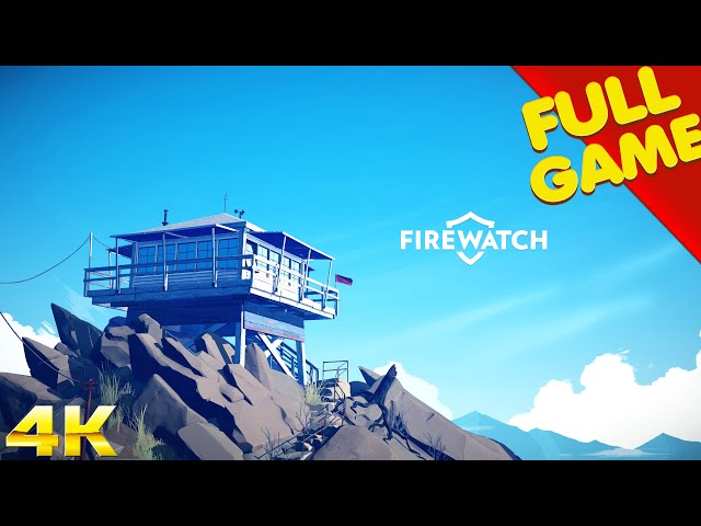 FIREWATCH Gameplay Walkthrough FULL GAME (4K Ultra HD) - No Commentary